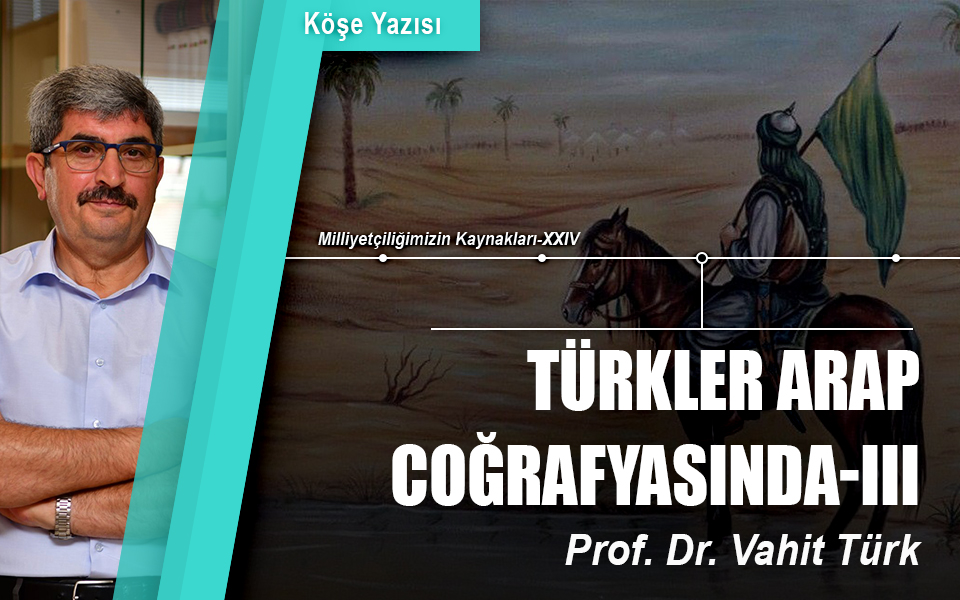 97676Türkler Arap coğrafyasında-III.jpg